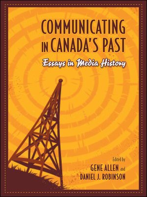 cover image of Communicating in Canada's Past